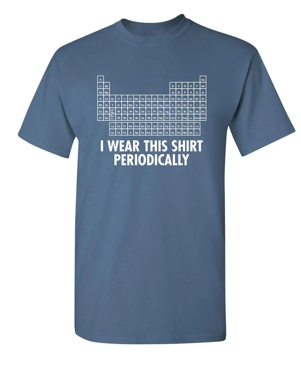 Feelin Good Tees Wear This Shirt Periodically Chemisty Humor Science Teacher Pun Funny T Shirt Cotton Vintage Tees Shirt
Feelin Good Tees Wear This Shirt Periodically Chemisty Humor Science Teacher Pun Funny T Shirt Cotton Vintage Tees Shirt