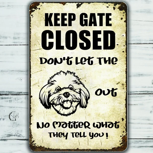 Maltese Sign Funny Keep Gate Closed Tin Sign Vintage Farm Decor Art Pet Lover Tin Metal Sign Zoo Bar Club Cafe Garage Wall Decor
Maltese Sign Funny Keep Gate Closed Tin Sign Vintage Farm Decor Art Pet Lover Tin Metal Sign Zoo Bar Club Cafe Garage Wall Decor