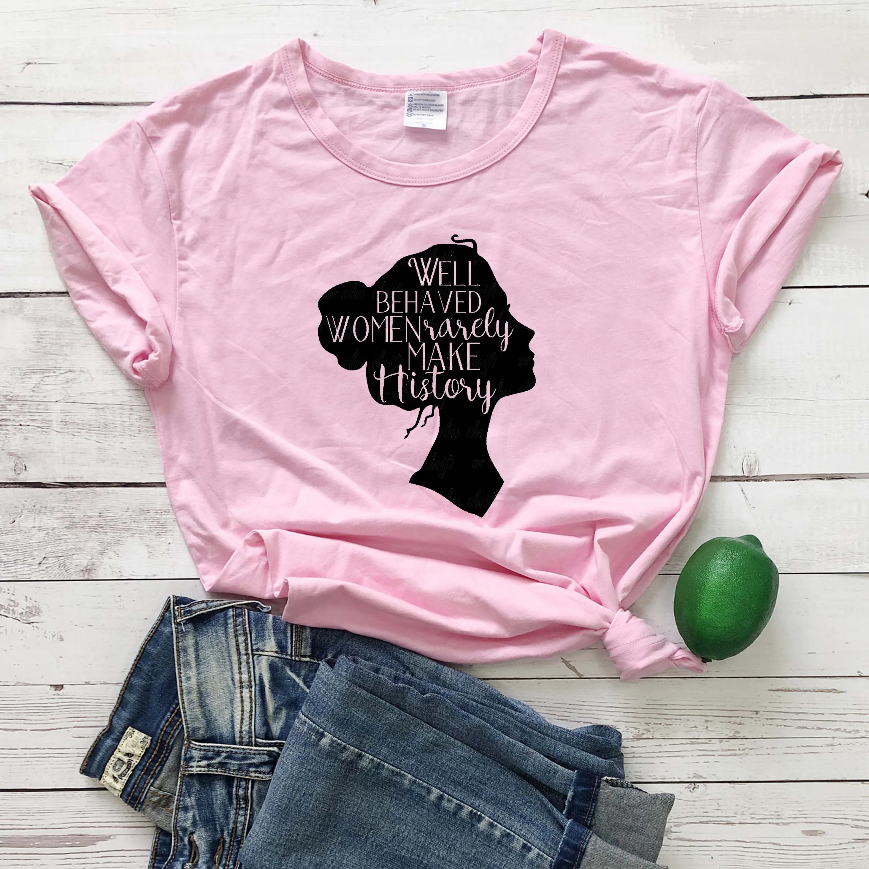 

Well Behaved Women feministe women tshirt women fashion pure cotton casual camiseta rosa feminina tees vintage young gift tops