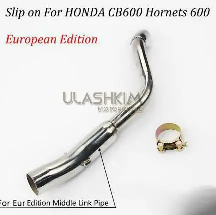 10% CB 600 For Honda CB600 CB600F Hornet 600 Without Exhaus Slip On Motorcycle Exhaust Muffler Escape Pipe Middle Link Pipe
10% CB 600 For Honda CB600 CB600F Hornet 600 Without Exhaus Slip On Motorcycle Exhaust Muffler Escape Pipe Middle Link Pipe