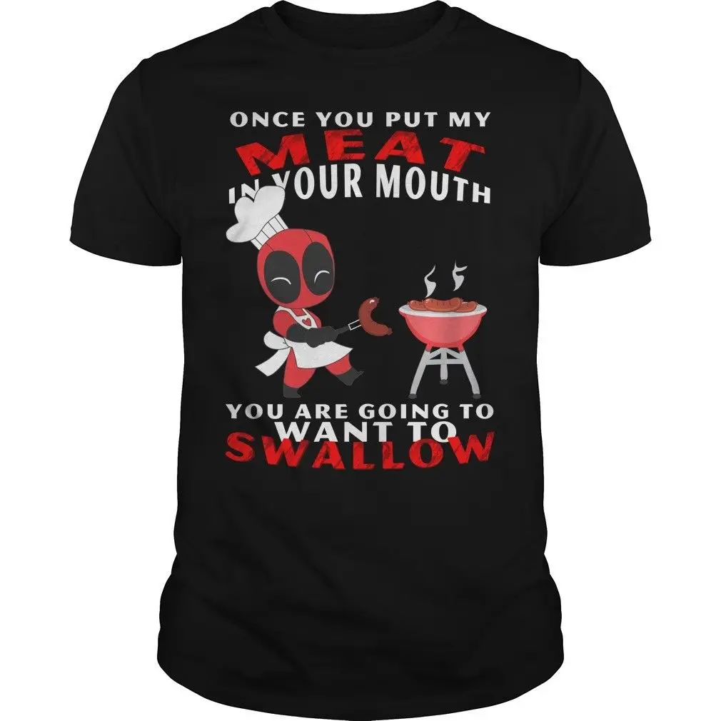 Deap00l Once You Put My Meat In Your Mouth T Shirt Black Cotton Men Cartoon t shirt men Unisex New Fashion tshirt free shipping
Deap00l Once You Put My Meat In Your Mouth T Shirt Black Cotton Men Cartoon t shirt men Unisex New Fashion tshirt free shipping