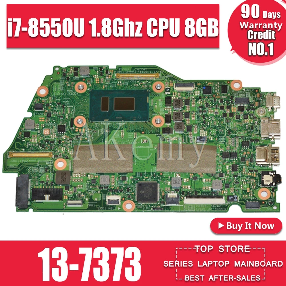 For DELL Inspiron 13 7373 13-7373 7370 Laptop Motherboard With i7-8550U 1.8Ghz CPU 8GB RAM CN-0C2G64 0C2G64 C2G64 RR26G MB
For DELL Inspiron 13 7373 13-7373 7370 Laptop Motherboard With i7-8550U 1.8Ghz CPU 8GB RAM CN-0C2G64 0C2G64 C2G64 RR26G MB
