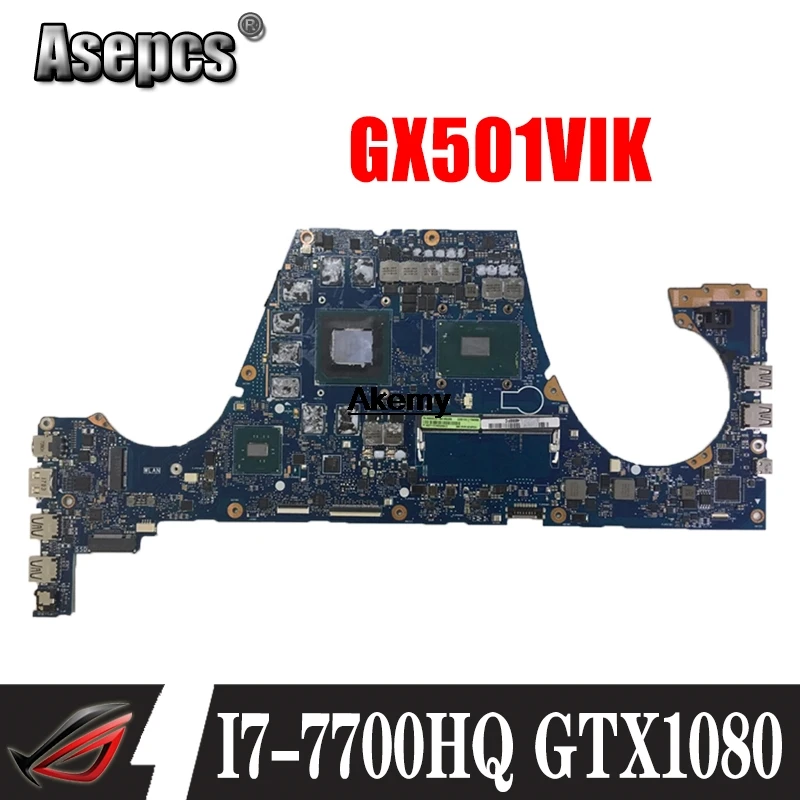 GX501VIK материнская плата I7 7700HQ GTX1080 для Asus GX501V GX501VI ноутбука (обмен)!|Материнские