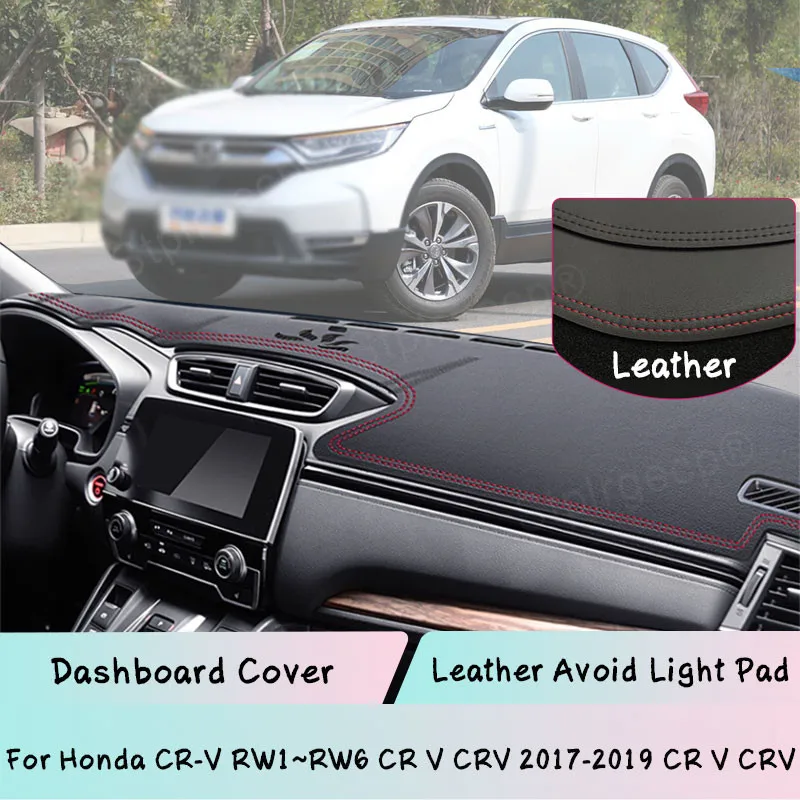 For Honda CR-V RW1~RW6 CR V CRV 2017-2019 CR V CRV Dashboard Cover Leather Mat Pad Sunshade Protect panel Lightproof pad
For Honda CR-V RW1~RW6 CR V CRV 2017-2019 CR V CRV Dashboard Cover Leather Mat Pad Sunshade Protect panel Lightproof pad