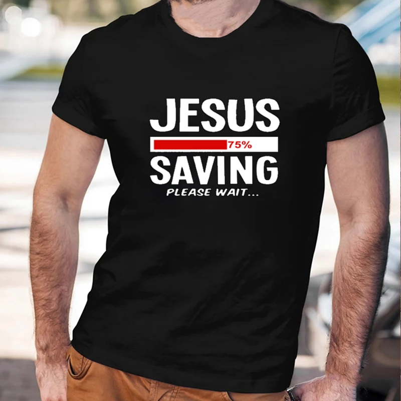 Jesus Saving Please Wait Christian Men's Cotton T Shirt Fashion Summer Casual Short Sleeve Black White Tops Loose Unisex Tee 
Jesus Saving Please Wait Christian Men's Cotton T Shirt Fashion Summer Casual Short Sleeve Black White Tops Loose Unisex Tee