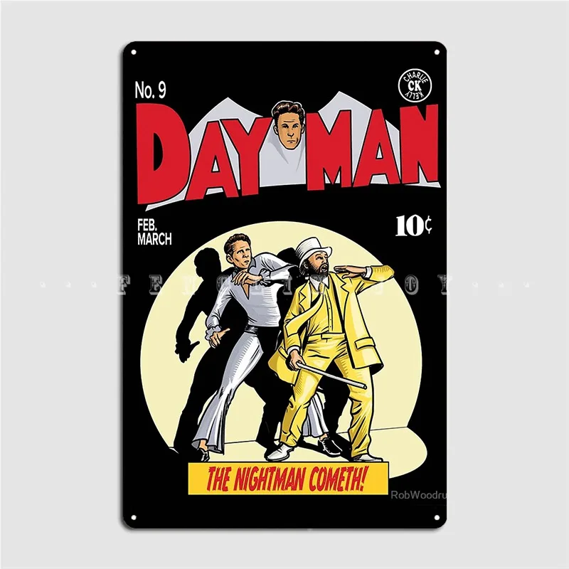 Металлический плакат Dayman The Nightman с табличкой, настенный постер для паба, создание гостиной, роспись, оловянный плакат
Металлический плакат Dayman The Nightman с табличкой, настенный постер для паба, создание гостиной, роспись, оловянный плакат