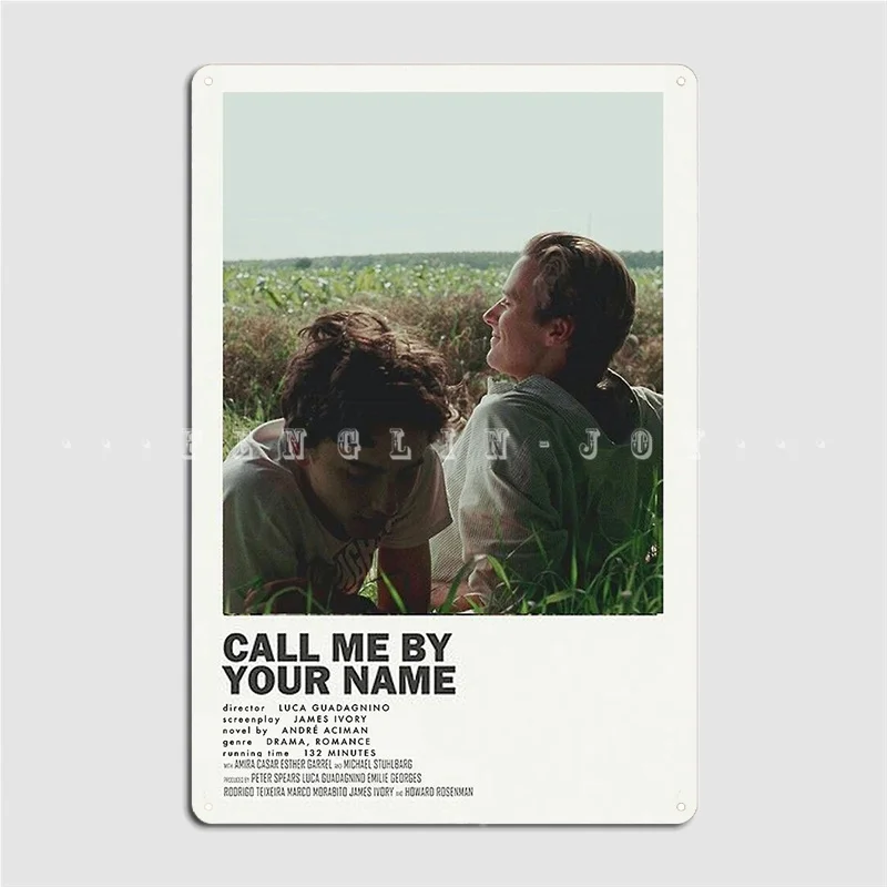 Call Me By Your Name Metal Sign Living Room Wall Plaque Wall Cave Create Tin Sign Poster
Call Me By Your Name Metal Sign Living Room Wall Plaque Wall Cave Create Tin Sign Poster