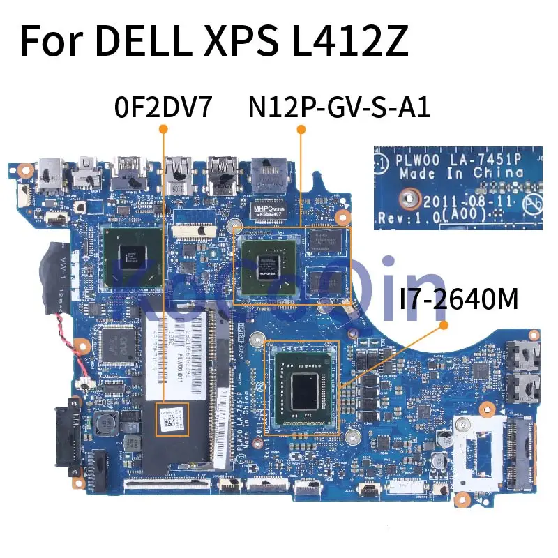 Для DELL XPS L412Z I7-2640M материнская плата для ноутбука 0F2DV7 LA-7451P SR043 N12P-GV-S-A1 DDR3 Материнская плата для ноутбука
Для DELL XPS L412Z I7-2640M материнская плата для ноутбука 0F2DV7 LA-7451P SR043 N12P-GV-S-A1 DDR3 Материнская плата для ноутбука