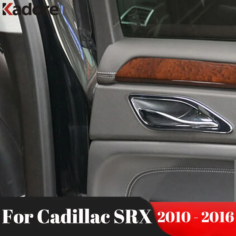 

For Cadillac SRX 2010 2011 2012 2013 2014 2015 2016 Stainless Steel Inner Door Handle Bowl Cover Trim Car Accessories 4pcs