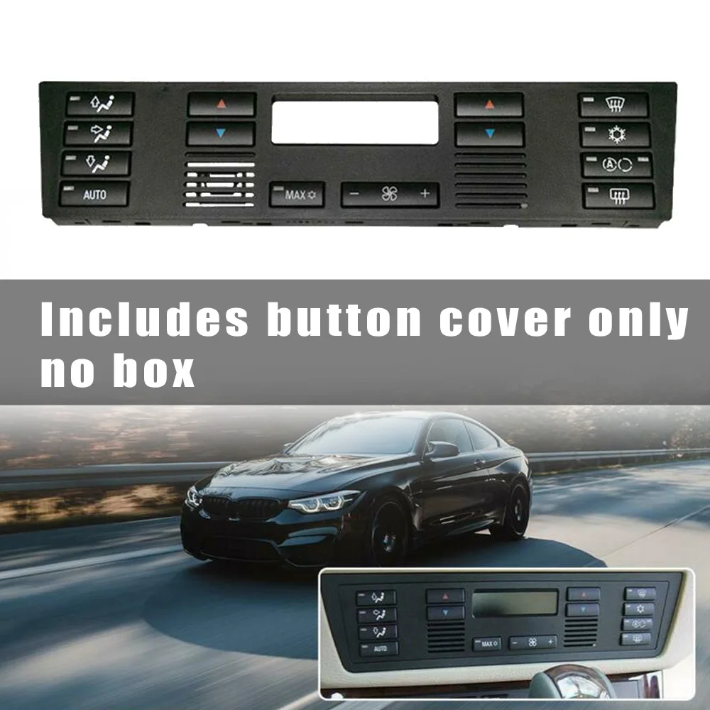 1 Set Car Climate Control Air Conditioning Switch Button Cover Auto Interior Accessories For BMW X5/E53 E39
1 Set Car Climate Control Air Conditioning Switch Button Cover Auto Interior Accessories For BMW X5/E53 E39