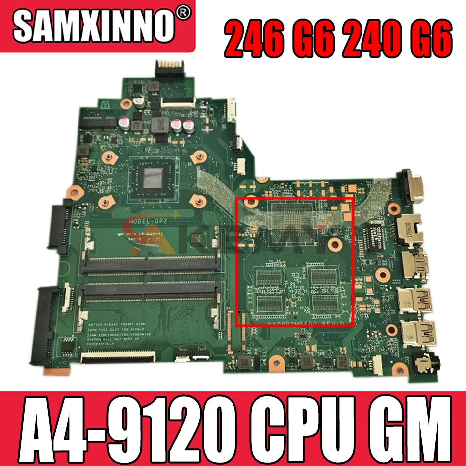 Материнская плата Akemy 14-BW с процессором A4-9120 GM для HP 246 G6 240 G6 245 G6 14-BW 14-BS материнская плата DA00P2MB6D0 материнская плата для ноутбука
Материнская плата Akemy 14-BW с процессором A4-9120 GM для HP 246 G6 240 G6 245 G6 14-BW 14-BS материнская плата DA00P2MB6D0 материнская плата для ноутбука