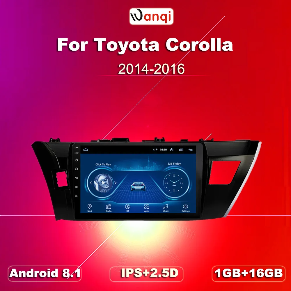 10 1 дюймов Android 8 2.5D Закаленное HD Сенсорное радио для Toyota Levin corolla 2014 2016 с Bluetooth USB WIFI