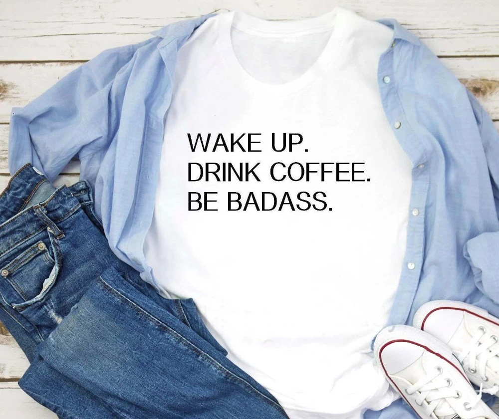 Wake up drink coffee be badass sassy shirt everyday women fashion unisex slogan tumblr cotton casual tee goth t-shirt K843
Wake up drink coffee be badass sassy shirt everyday women fashion unisex slogan tumblr cotton casual tee goth t-shirt K843
