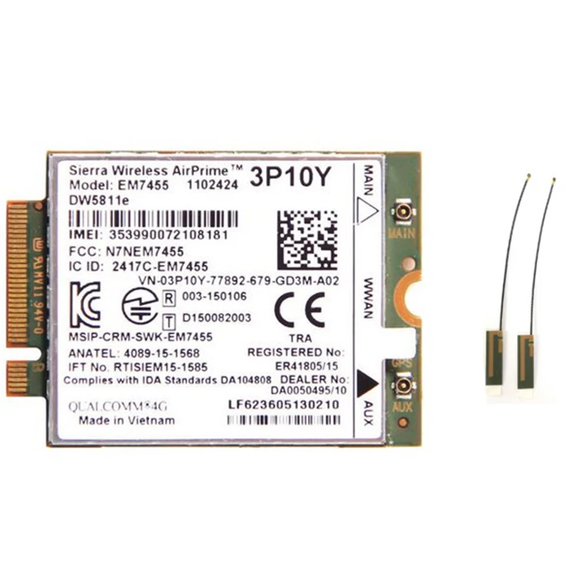 Sierra Wireless Airprime EM7455 DW5811E 3P10Y CAT6 4G модуль для DELL E7270 E7470 E7370 E5570 E5470 беспроводной FDD/аппарат, который не привязан к оператору сотовой связи 
Sierra Wireless Airprime EM7455 DW5811E 3P10Y CAT6 4G модуль для DELL E7270 E7470 E7370 E5570 E5470 беспроводной FDD/аппарат, который не привязан к оператору сотовой связи