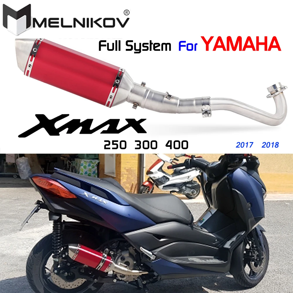 

Slip On For Yamaha XMAX300 XMAX250 XMAX400 2017 2018 Motorcycle Full System Exhaust Muffler Escape Middle Link Pipe Exhaust