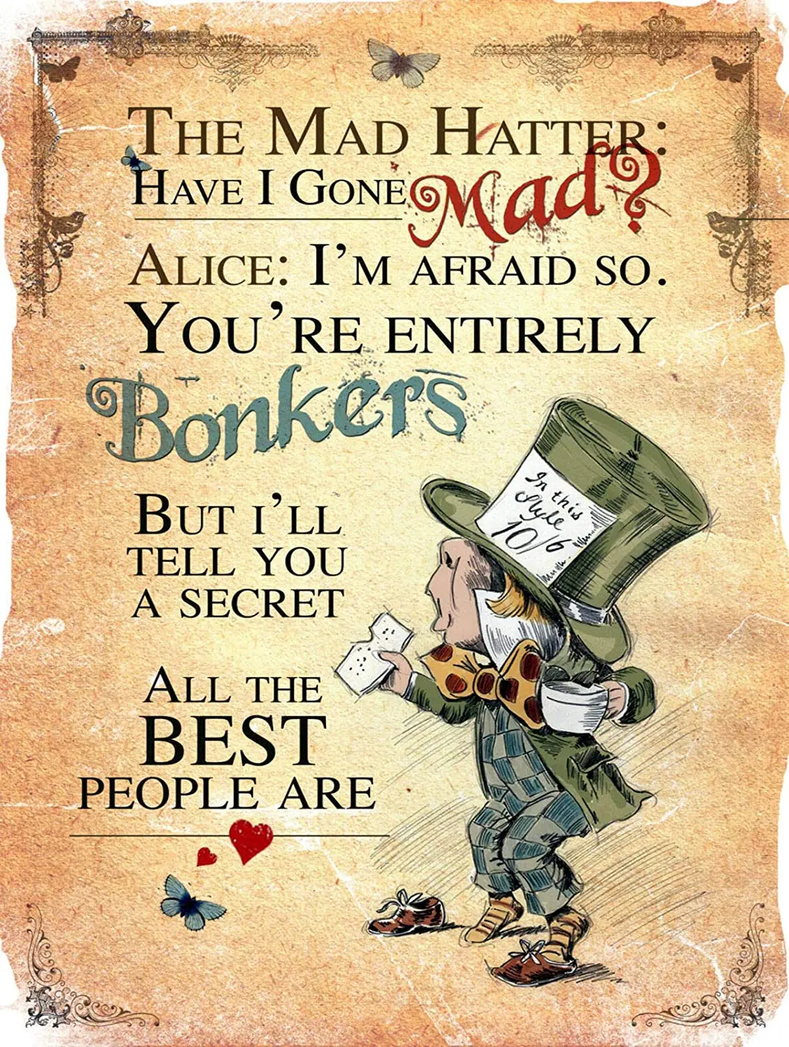 Nxsbns The Mad Hatter Alice in Wonderland Retro Vintage Metal Tin Sign 12" X 8"
Nxsbns The Mad Hatter Alice in Wonderland Retro Vintage Metal Tin Sign 12" X 8"