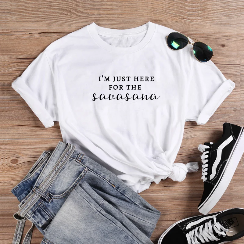 The Savasana Shirt Short Sleeve Cotton Tshirt Women Top O-neck Funny T Shirt Women Casual T Shirt Women Funny Tee Shirt Femme
The Savasana Shirt Short Sleeve Cotton Tshirt Women Top O-neck Funny T Shirt Women Casual T Shirt Women Funny Tee Shirt Femme