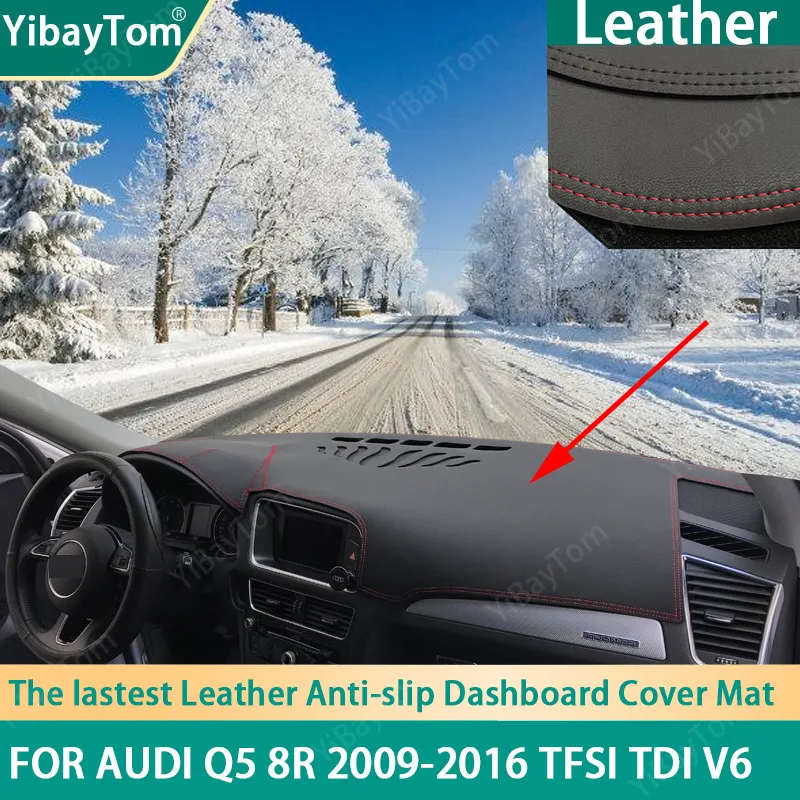 High Quality Durable PU Leather Dashboard Anit-slip Anti-UV Cover mat Protective Carpet For Audi Q5 8R 2009-2016 accessories
High Quality Durable PU Leather Dashboard Anit-slip Anti-UV Cover mat Protective Carpet For Audi Q5 8R 2009-2016 accessories