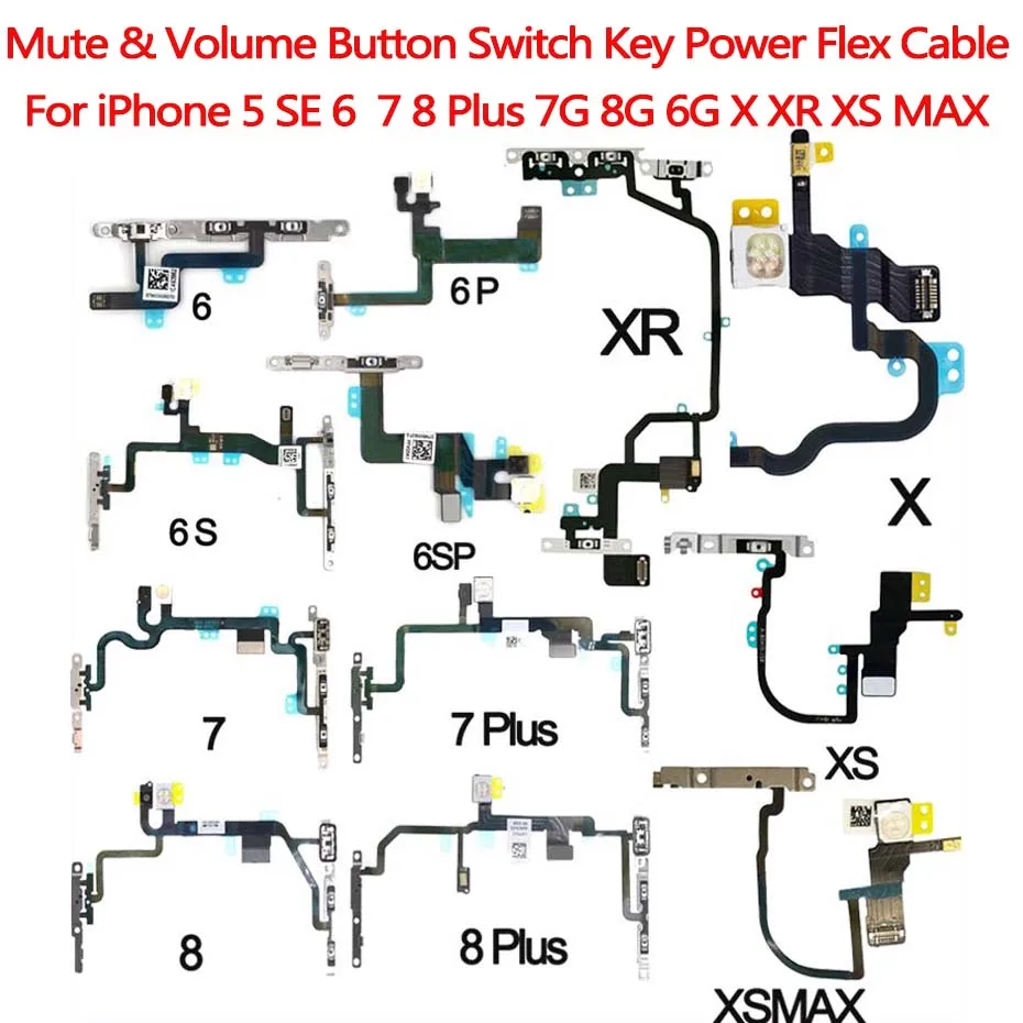 Power Flex For iPhone 5G SE 6 6s 7 8 Plus 7G 8G 6G X XR XS MAX Mute & Volume Button Switch Key Power Flex Cable With Metal Parts
Power Flex For iPhone 5G SE 6 6s 7 8 Plus 7G 8G 6G X XR XS MAX Mute & Volume Button Switch Key Power Flex Cable With Metal Parts