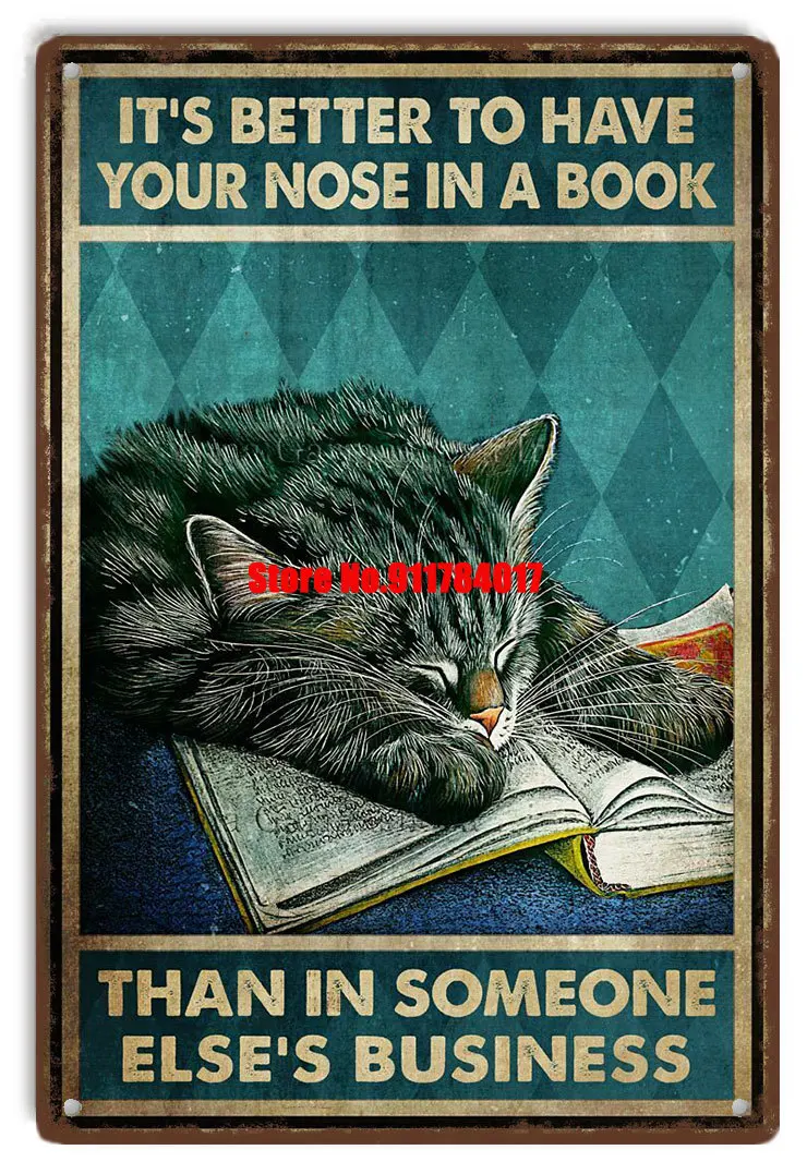 Cat It's Better To Have Ur Nose In A Book Than In Someone Else's Business Wall Plate Cats Posters Decoration Plaque Wall Art
Cat It's Better To Have Ur Nose In A Book Than In Someone Else's Business Wall Plate Cats Posters Decoration Plaque Wall Art