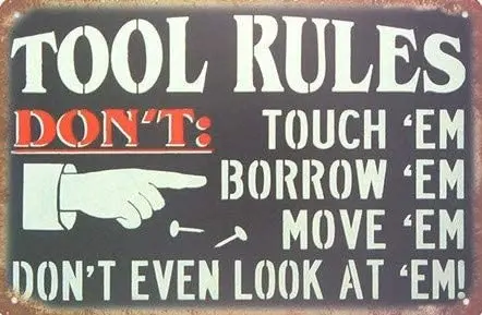 Tin Sign | Metal Wall Decor | Tool Rules 8 x 12 in | Fun Decorative Poster Plaque for Home Garage Man Cave Room Bar
Tin Sign | Metal Wall Decor | Tool Rules 8 x 12 in | Fun Decorative Poster Plaque for Home Garage Man Cave Room Bar