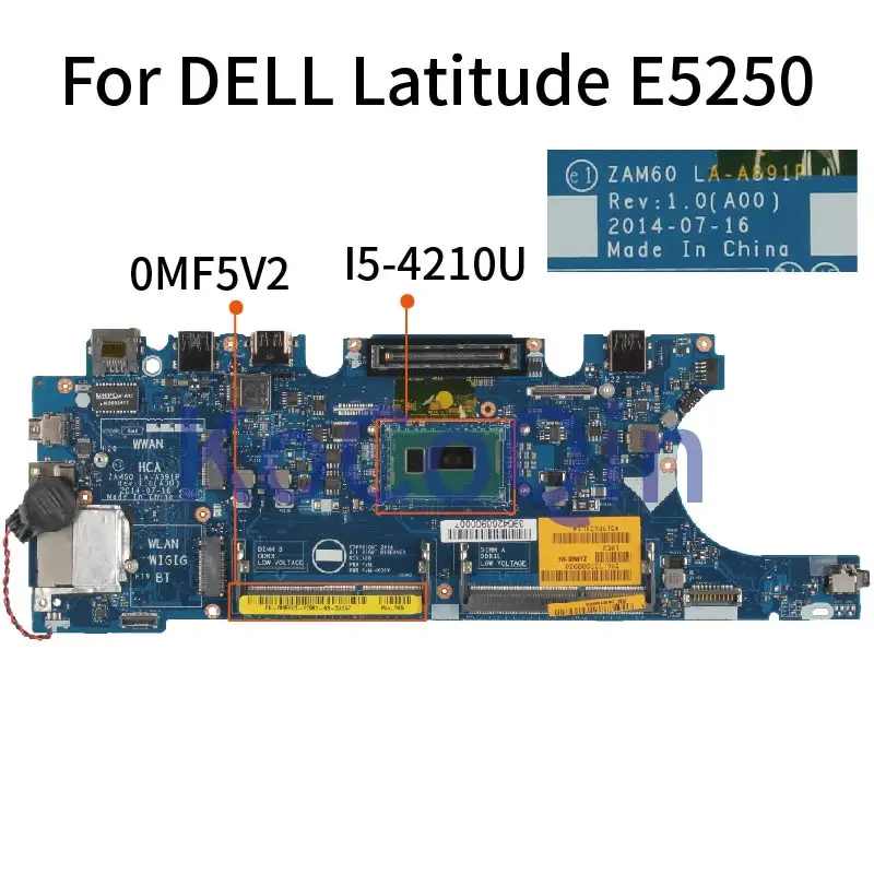 For DELL Latitude E5250 I5-4210U Laptop Mainboard CN-0MF5V2 0MF5V2 ZAM60 LA-A891P SR1EF DDR3 Notebook MOTHERBOARD
For DELL Latitude E5250 I5-4210U Laptop Mainboard CN-0MF5V2 0MF5V2 ZAM60 LA-A891P SR1EF DDR3 Notebook MOTHERBOARD
