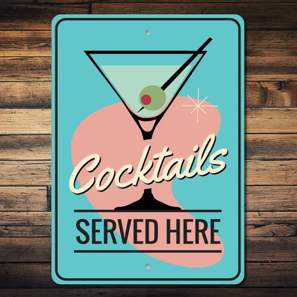 Cocktails Served Here Tin Sign Metal Sign Metal Poster Metal Decor Metal Painting Wall Sticker Wall Sign Wall Decor
Cocktails Served Here Tin Sign Metal Sign Metal Poster Metal Decor Metal Painting Wall Sticker Wall Sign Wall Decor