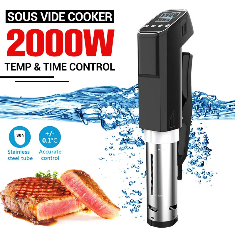 2000W Sous Vide Cooker Thermal Immersion Circulator Machine with Large Digital LCD Display Time and Temperature Control
2000W Sous Vide Cooker Thermal Immersion Circulator Machine with Large Digital LCD Display Time and Temperature Control