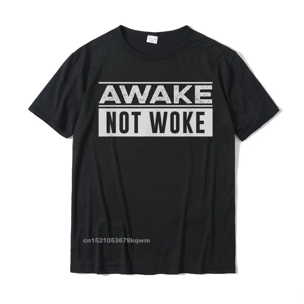 Awake Not Woke - Political Censorship T-Shirt Normal Tees For Men Prevalent Cotton Top T-Shirts 3D Printed 
Awake Not Woke - Political Censorship T-Shirt Normal Tees For Men Prevalent Cotton Top T-Shirts 3D Printed