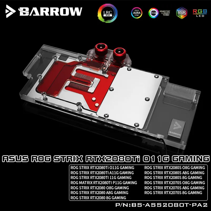 Блок водяного охлаждения для видеокарты Barrow BS-ASS2080T-PA2, для ASUS STRIX RTX2080Ti старой версии PCB, RTX2080 O8G/8G
Блок водяного охлаждения для видеокарты Barrow BS-ASS2080T-PA2, для ASUS STRIX RTX2080Ti старой версии PCB, RTX2080 O8G/8G