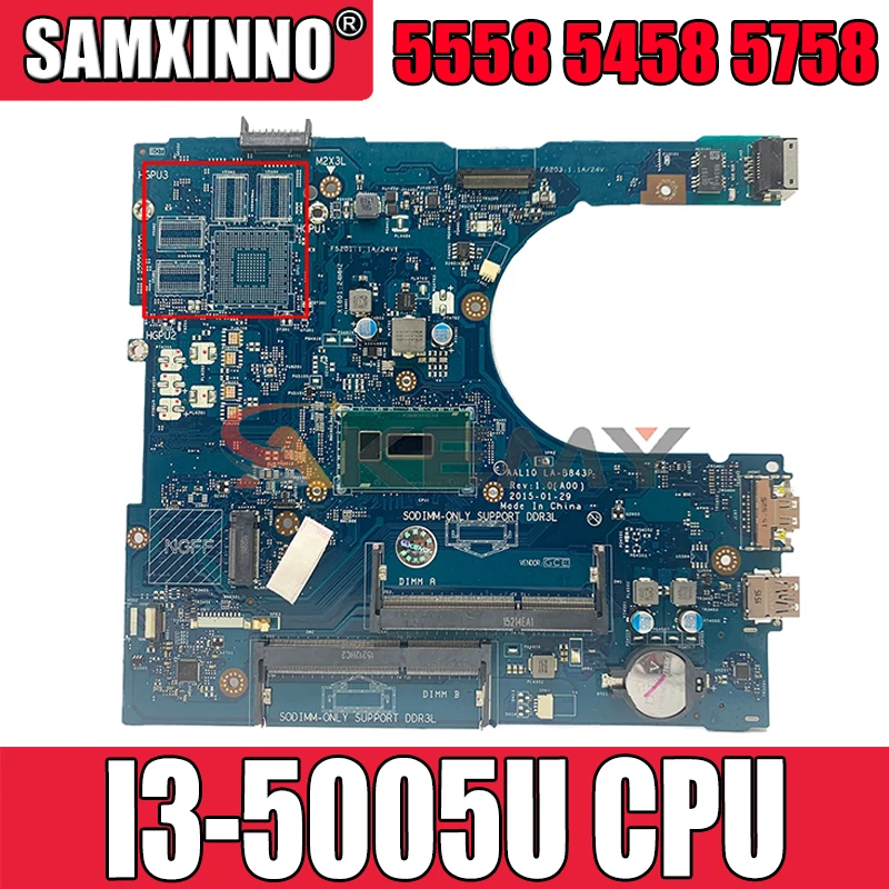 Материнская плата Akemy I3-5005U для Dell 5558, 5458, 5758, LA-B843P, F0FC6, CN-0F0FC6 протестирована
Материнская плата Akemy I3-5005U для Dell 5558, 5458, 5758, LA-B843P, F0FC6, CN-0F0FC6 протестирована