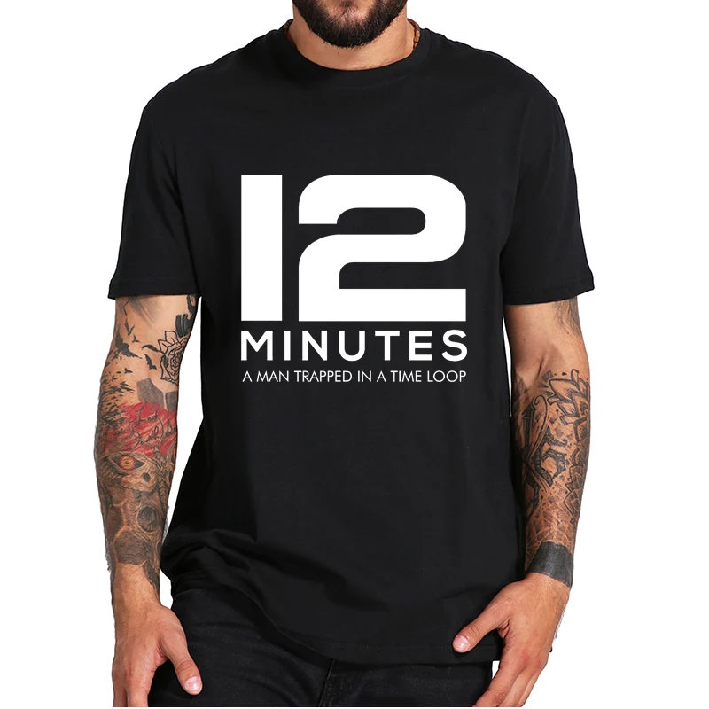 

Twelve Minutes Essential T-Shirt 12 Minutes Adventure Game Lovers Funny Men's T Shirt Soft Casual 100% Cotton Tee Tops EU Size