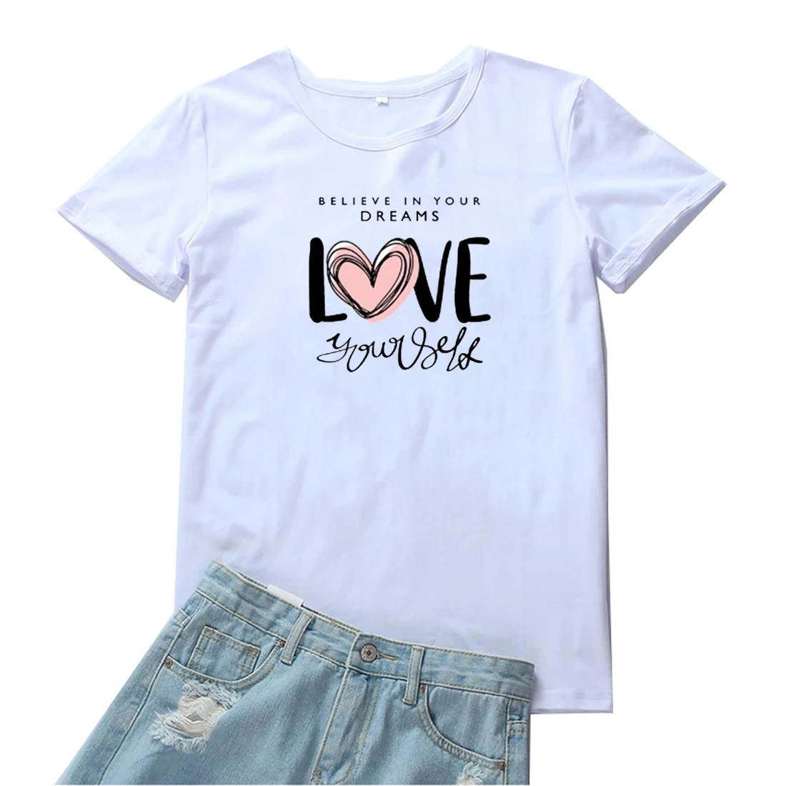 

Believe In Your Dreams Love Yourself Women T-shirt Heart Shape Letter Print Tshirt Women Aesthetic Harajuku Camiseta Mujer