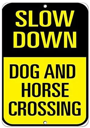 Hazard Labels Aluminum Metal Sign 8"x12", Slow Down Dog and Horse Crossing Traffic Sign, Tin Wall Signs Metal Poster Art Decor
Hazard Labels Aluminum Metal Sign 8"x12", Slow Down Dog and Horse Crossing Traffic Sign, Tin Wall Signs Metal Poster Art Decor