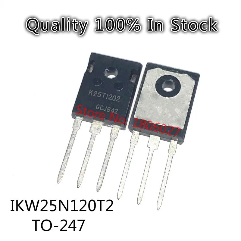 

5PCS/lot IKW25N120T2 K25T1202 TO-247 25A 1200V Spot hot sale