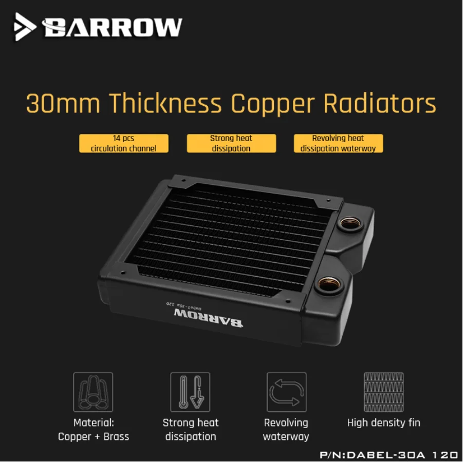 Barrow Dabel-30a 120 Copper Radiator 30mm Thickness 14pcs Circulation Channel Suitable For 120mm Fans
Barrow Dabel-30a 120 Copper Radiator 30mm Thickness 14pcs Circulation Channel Suitable For 120mm Fans