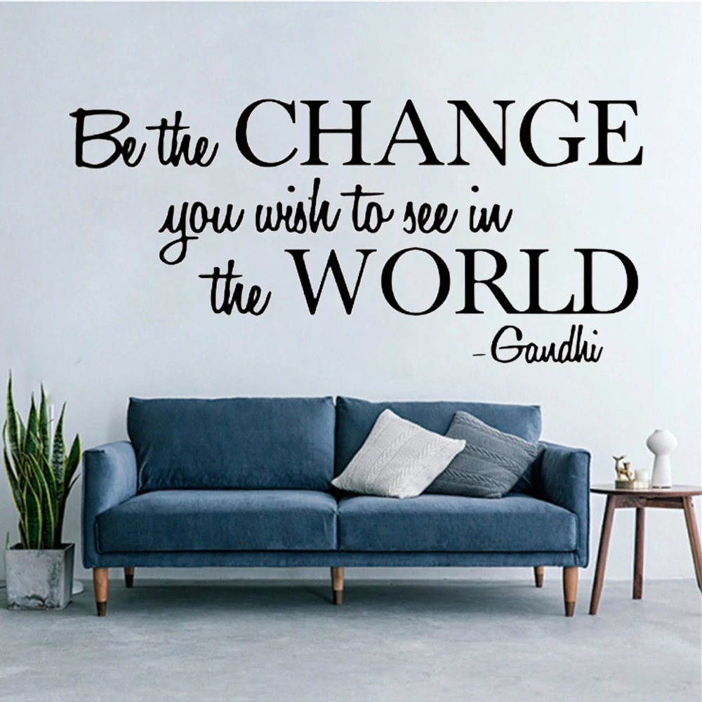 

Be The Change You Wish To See In The World Quotes Wall Decals Inspirational Stickers Vinyl Bedroom Livingroom Decor Mural HJ0565