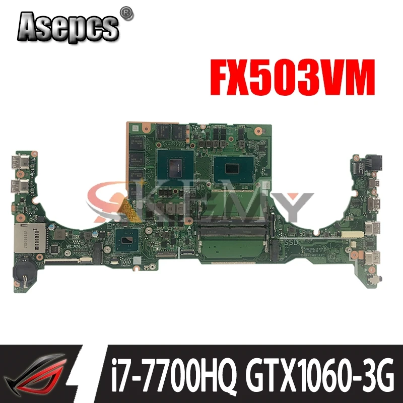 DA0BKLMBAB0 материнская плата для ноутбука Asus TUF Gaming FX503VM протестированный Оригинал
