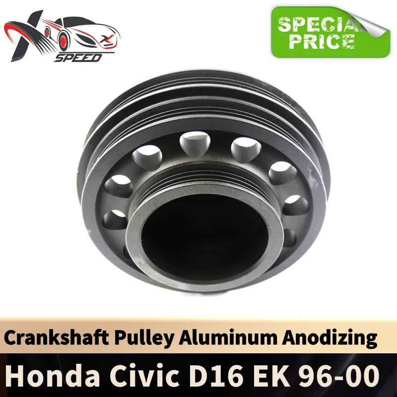 Crankshaft Pulley For Honda Civic EK D16 SOHC 1.6L Crank Pulley Aluminum XX-CPHDD16GY
Crankshaft Pulley For Honda Civic EK D16 SOHC 1.6L Crank Pulley Aluminum XX-CPHDD16GY