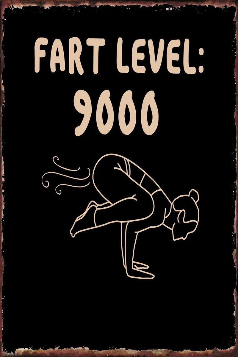 Fart Level 9000 Fart Funny Metal Sign Tin Sign Tin Plates Wall Decor Room Decoration Retro Vintage For Pub Home Club Man Cave
Fart Level 9000 Fart Funny Metal Sign Tin Sign Tin Plates Wall Decor Room Decoration Retro Vintage For Pub Home Club Man Cave