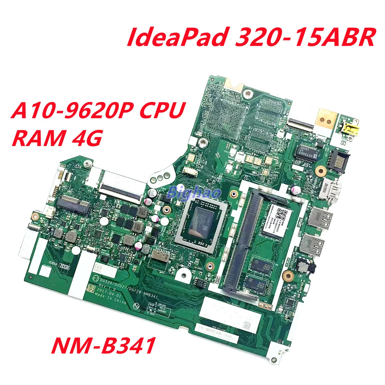 Материнская плата для ноутбука Lenovo IdeaPad 320-15ABR NMB341 / NM-B341 материнская плата с процессором A10-9620P RAM 4G
Материнская плата для ноутбука Lenovo IdeaPad 320-15ABR NMB341 / NM-B341 материнская плата с процессором A10-9620P RAM 4G