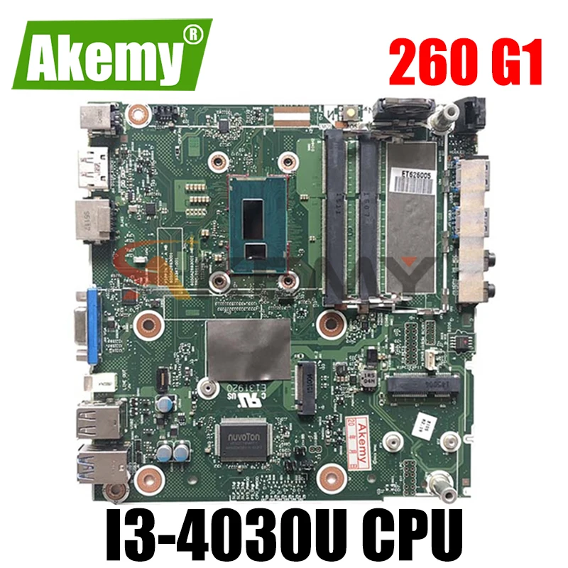 791401-601 оригинал для HP 260 G1 DM материнская плата TPN-I011-DM 6050A2693001-MB-A02 DDR3 SR1EN i3-4030U 100% тестирование Быстрая доставка
791401-601 оригинал для HP 260 G1 DM материнская плата TPN-I011-DM 6050A2693001-MB-A02 DDR3 SR1EN i3-4030U 100% тестирование Быстрая доставка