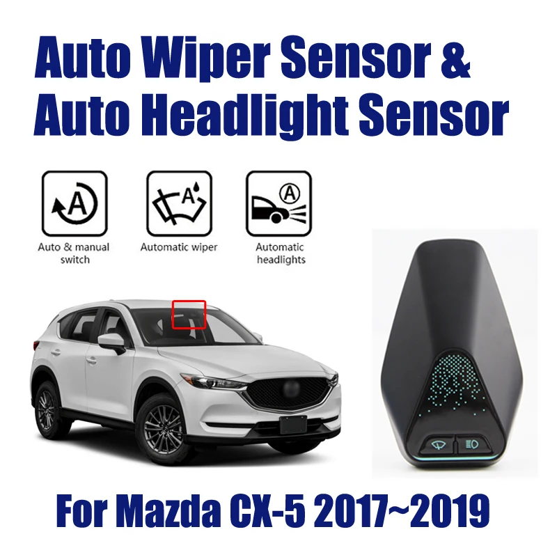 For Mazda CX-5/CX5/CX 5 2017-2019 Smart Auto Driving Assistant System Car Accessories Automatic Rain Wiper Headlight R&D Sensor
For Mazda CX-5/CX5/CX 5 2017-2019 Smart Auto Driving Assistant System Car Accessories Automatic Rain Wiper Headlight R&D Sensor