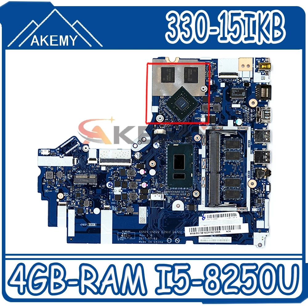Akemy NM-B453 Laptop motherboard for Lenovo Ideapad 330-15IKB original mainboard 4GB-RAM I5-8250U + GPU
Akemy NM-B453 Laptop motherboard for Lenovo Ideapad 330-15IKB original mainboard 4GB-RAM I5-8250U + GPU