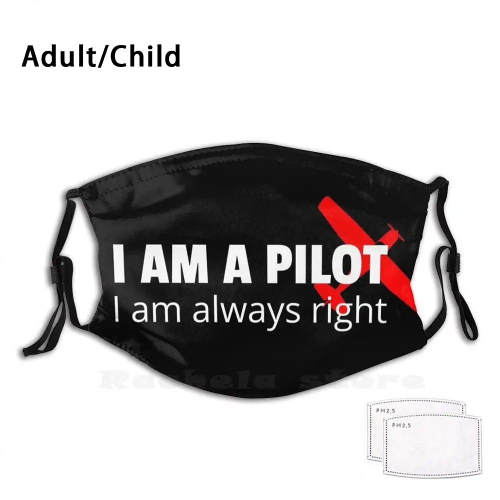 I Am A Cessna Pilot - I Am Always Right Funny Print Reusable Pm2.5 Filter Face Mask I Am A Pilot I Am Always Right Never Wrong
I Am A Cessna Pilot - I Am Always Right Funny Print Reusable Pm2.5 Filter Face Mask I Am A Pilot I Am Always Right Never Wrong