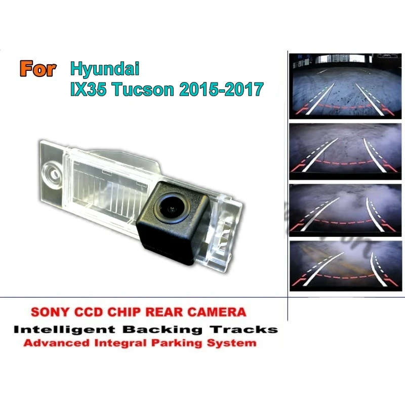 

Для Hyundai ix35/для Hyundai Tucson 2015 - 2018 интеллектуальная автомобильная парковочная камера треки Модуль задняя камера CCD ночное видение