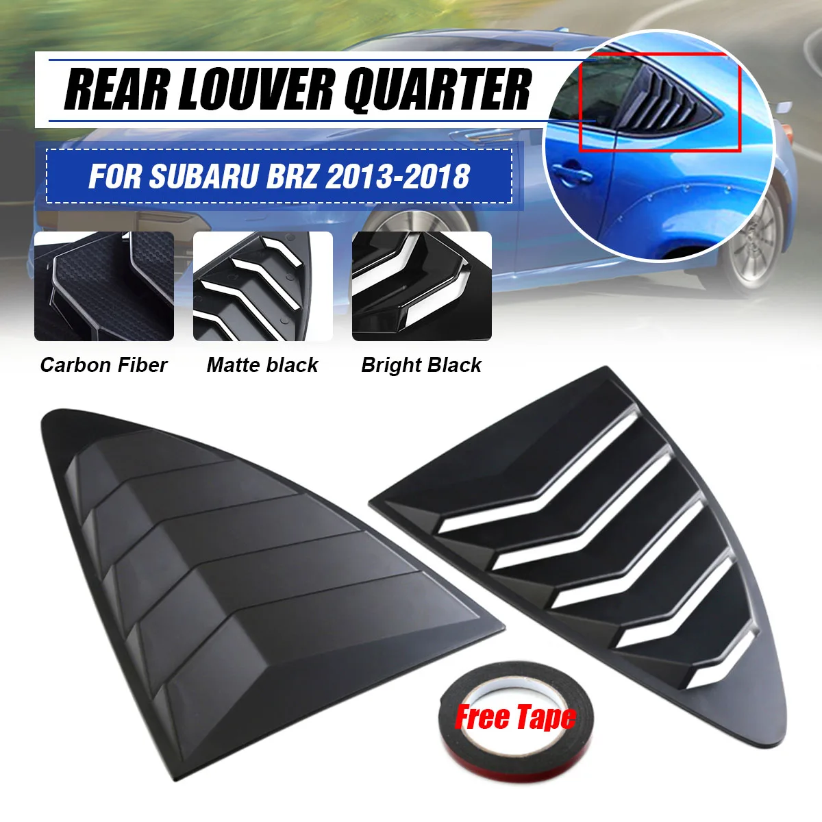 2pcs Car Rear Louver Quarter Window Panel Black Plastic For Scion FRS for subaru BRZ for Toyota 86 GT86 2013-2018 ABS Stickers
2pcs Car Rear Louver Quarter Window Panel Black Plastic For Scion FRS for subaru BRZ for Toyota 86 GT86 2013-2018 ABS Stickers