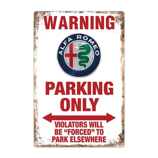 Warning AlfaRomeo Parking Only Vintage Garage Tin Metal Sign Bar Club Cafe Garage Wall Decor Farm Decor Art Gift-3
Warning AlfaRomeo Parking Only Vintage Garage Tin Metal Sign Bar Club Cafe Garage Wall Decor Farm Decor Art Gift-3