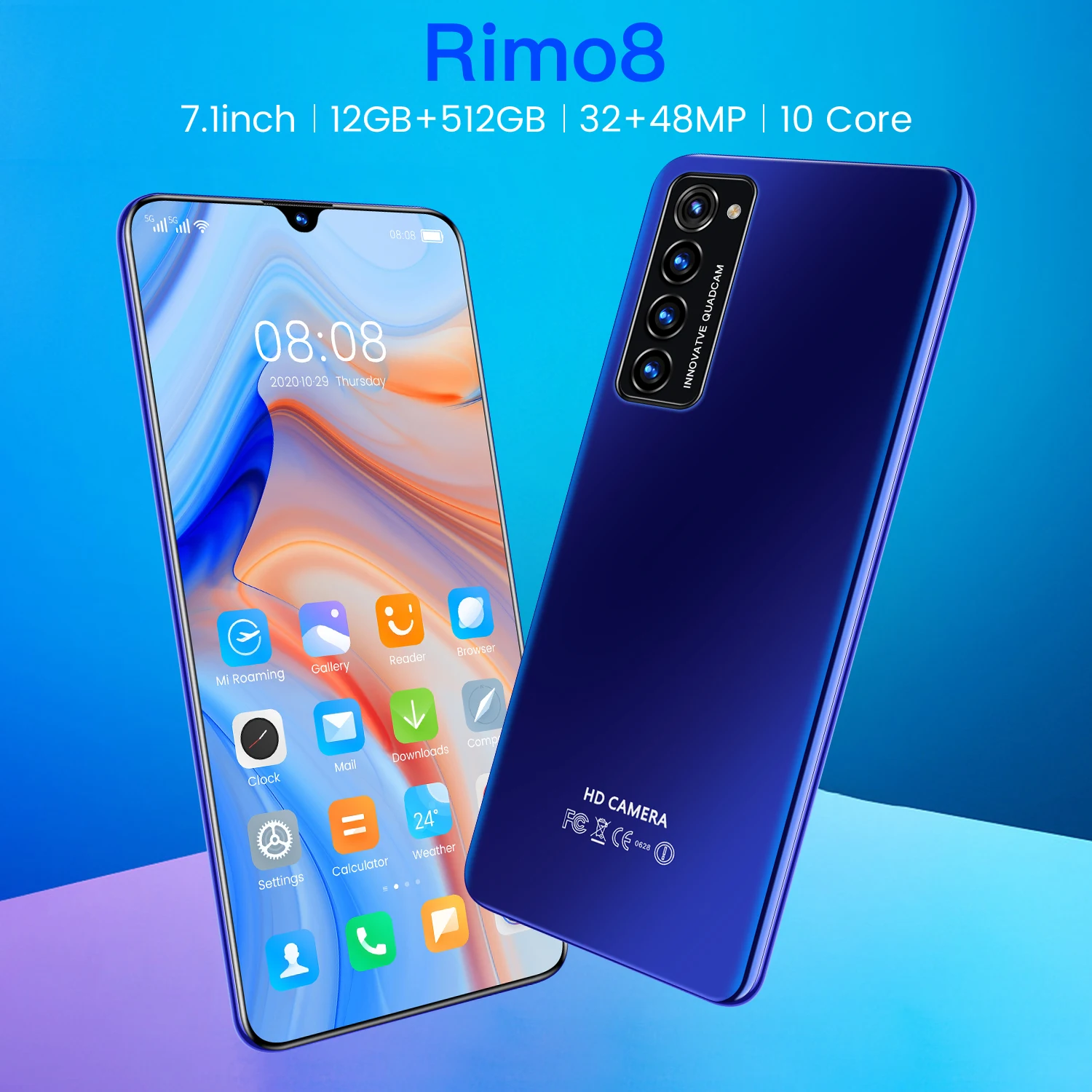 Rimo8 7.1Inch 12GB 512GB Unlocked Smartphones 32MP+48MP Android 10 5600mAh Ten Core Really MTK6889 4G 5G Dual SIM Global Version
Rimo8 7.1Inch 12GB 512GB Unlocked Smartphones 32MP+48MP Android 10 5600mAh Ten Core Really MTK6889 4G 5G Dual SIM Global Version