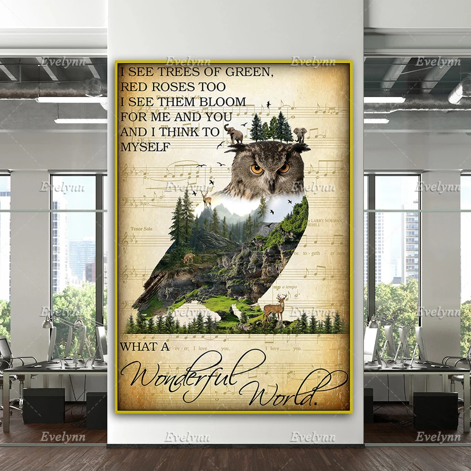 Wildlife Animal Owl What A Wonderful World I See Trees Of Green Red Roses Lyrics Poster Home Decor Canvas Wall Art Prints Gift
Wildlife Animal Owl What A Wonderful World I See Trees Of Green Red Roses Lyrics Poster Home Decor Canvas Wall Art Prints Gift